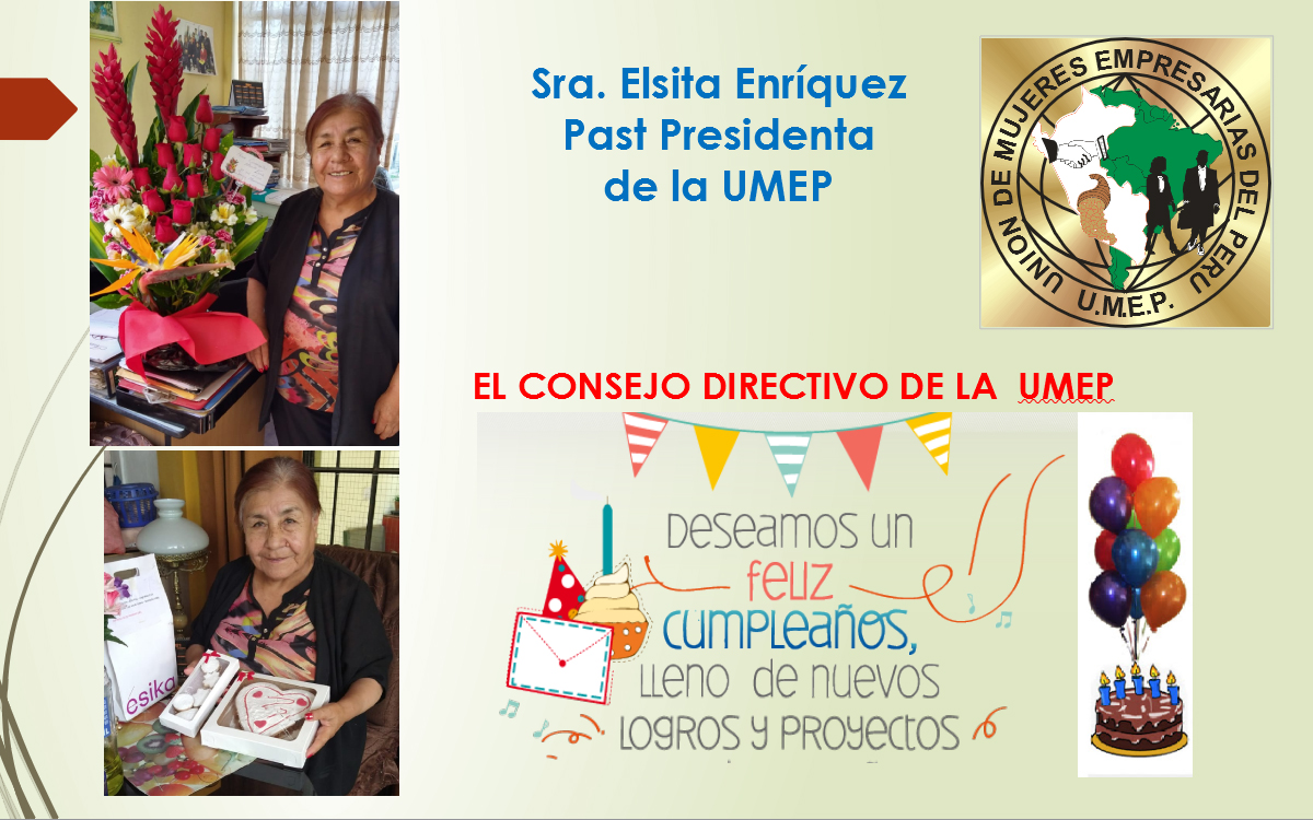 Sra. Elsita Enríquez Past Presidenta de la UMEP